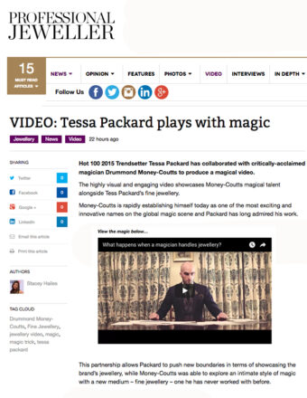 Professional Jeweller features Tessa Packard London Jewellery in Drummond Money-Coutts Magic Video