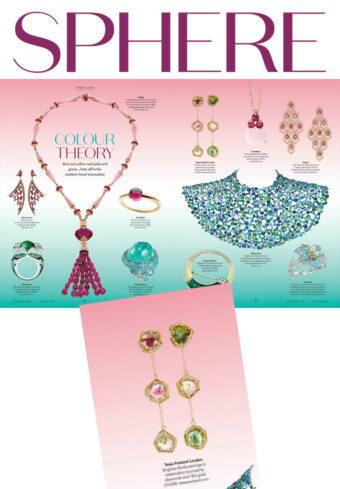 Sphere Magazine featuring Tessa Packard London Contemporary Fine Jewellery Watermelon Tourmaline drop earrings
