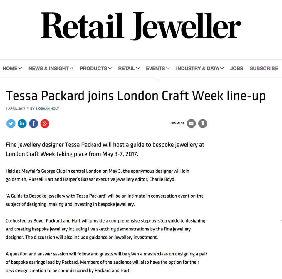 Retail Jeweller announces London Craft Week Bespoke Jewellery Workshop with Tessa Packard London Contemporary Fine Jewellery