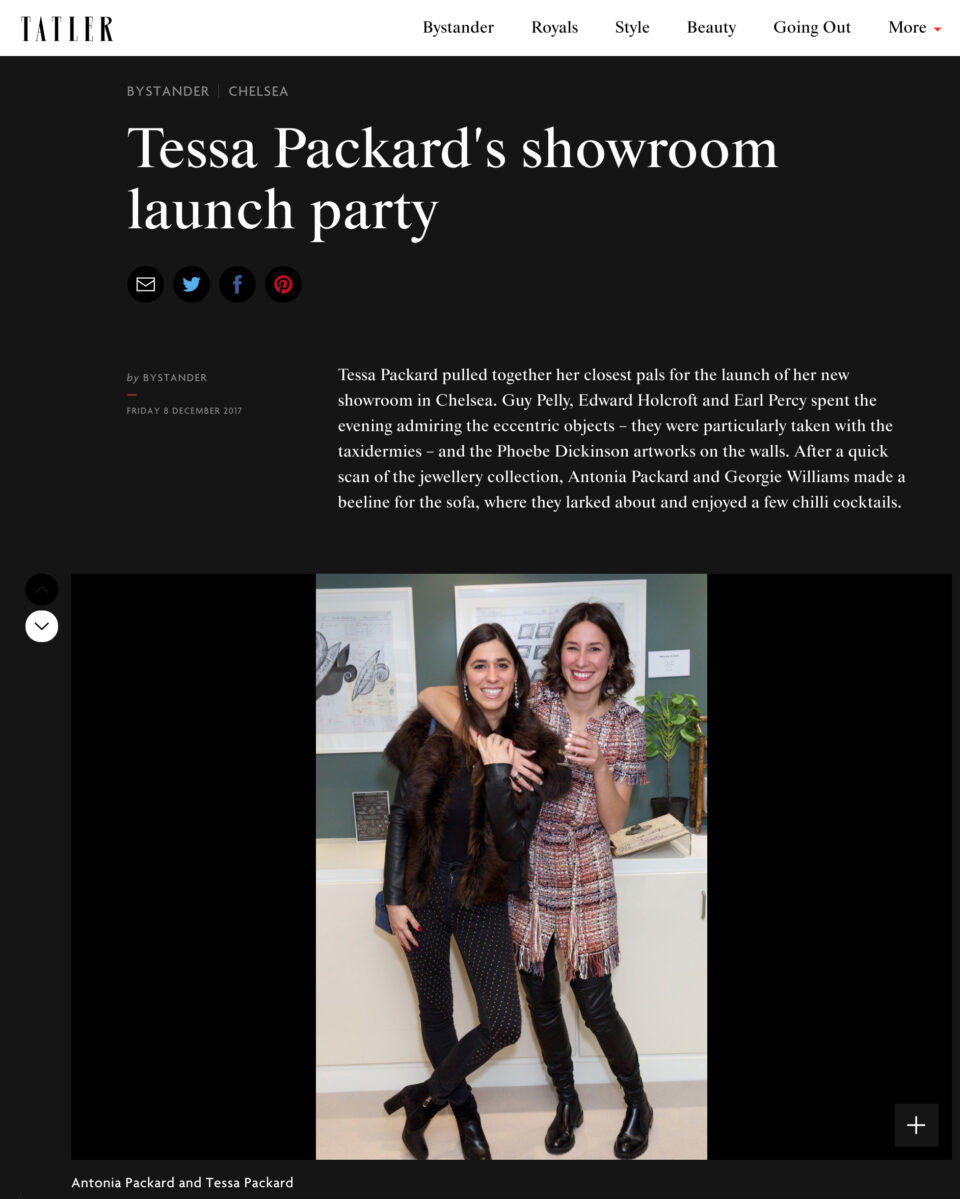 Tessa Packard London Showroom Launch Party featured on Tatler online